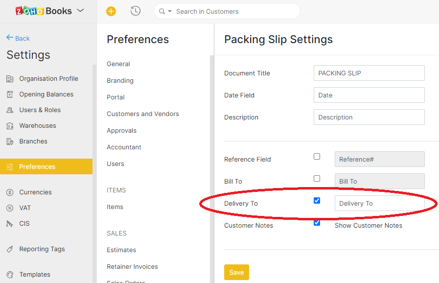Zoho Books - Settings Preferences Packing Slip Settings Delivery To